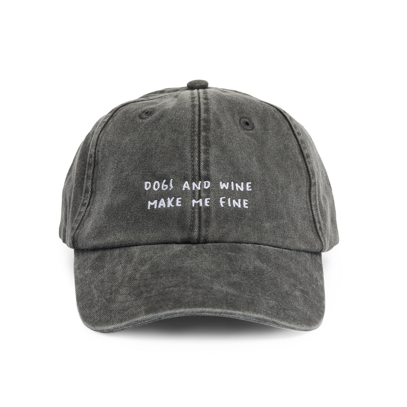 Cap DOGS AND WINE MAKE ME FINE