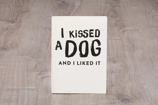 Notizheft I kissed a dog