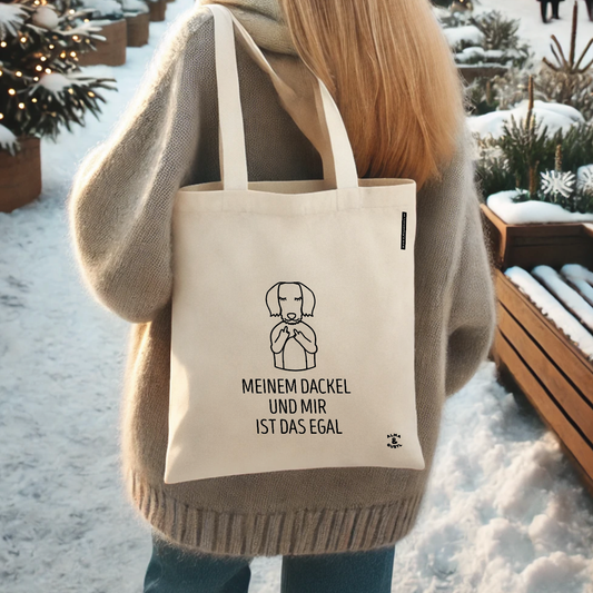 Tote Bag „Meinem Dackel und mir ist das egal“