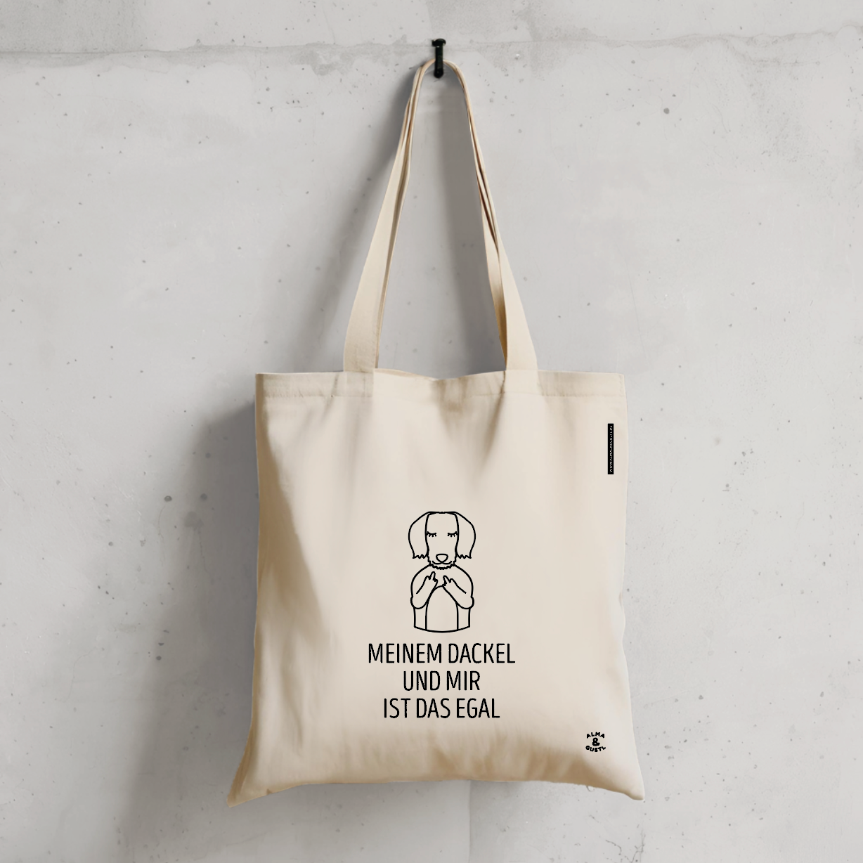 Tote Bag „Meinem Dackel und mir ist das egal“